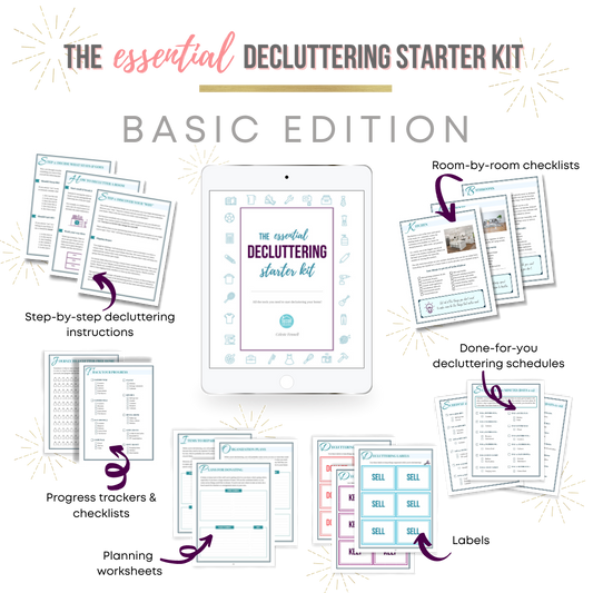 The Essential Decluttering Starter Kit- BASIC EDITION